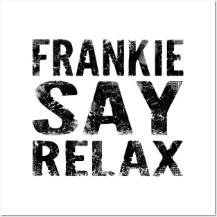 FRANKIE SAY RELAX Posters and Art